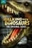 Walking with Dinosaurs photo