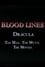 Blood Lines: Dracula - The Man. The Myth. The Movies. photo