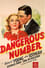 Dangerous Number photo