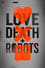 Love, Death & Robots photo