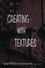 Creating With Textures