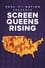 Soul of a Nation Presents: Screen Queens Rising photo