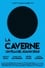 La Caverne photo