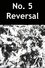 No. 5 Reversal photo