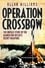 Operation Crossbow photo