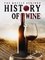 The Mostly Serious History of Wine photo
