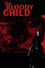 The Bloody Child photo