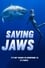 Saving Jaws photo