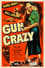 Gun Crazy photo