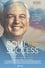 The Soul of Success: The Jack Canfield Story photo