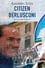 Citizen Berlusconi (il presidente e la stampa) photo