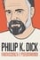 The Worlds of Philip K. Dick photo