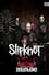 Slipknot: Live at Download photo
