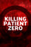 Killing Patient Zero photo