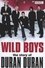 Wild Boys: The Story of Duran Duran photo