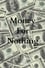 Money For Nothing photo