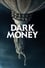 Dark Money photo