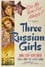 Three Russian Girls photo