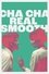 Cha Cha Real Smooth photo