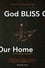 God BLISS Our Home photo