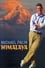 Himalaya with Michael Palin photo