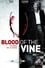 Blood of the Vine photo