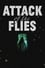 Attack of the Flies photo