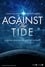 Against the Tide: Finding God in an Age of Science photo