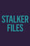Stalker Files photo