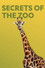 Secrets of the Zoo