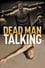 Dead Man Talking photo