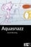 Aquasnazz photo