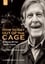 How to Get Out of the Cage (A year with John Cage) photo