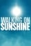 Walking on Sunshine photo