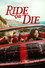 Ride or Die
