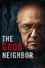 The Good Neighbor photo