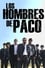 Los hombres de Paco photo