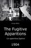 The Fugitive Apparitions photo