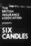 Six Candles photo