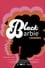 Black Barbie: A Documentary photo