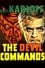 The Devil Commands photo