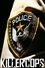 Killer Cops