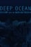 Deep Ocean: Descent into the Mariana Trench photo