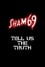 Sham 69: Tell Us The Truth photo