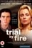 Trial by Fire photo