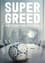 Super Greed: The Fight for Football photo