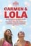 Carmen and Lola photo