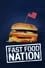 Fast Food Nation