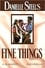 Fine Things photo