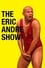 The Eric Andre Show photo